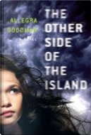 The Other Side of the Island by Allegra Goodman