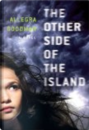 The Other Side of the Island by Allegra Goodman