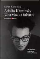Adolfo Kaminsky by Sarah Kaminsky