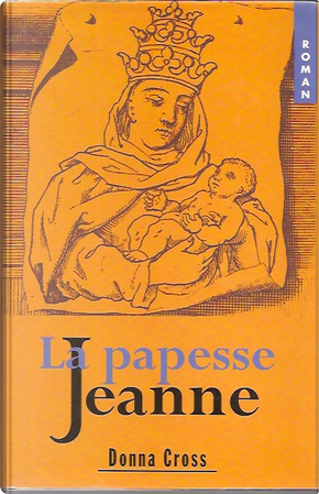 La papesse Jeanne by Donna Cross