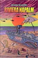 Riviera Napalm by Jack Sensolini, Luca Mazza