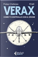 Verax by Khalil Bendit, Pratap Chatterjee