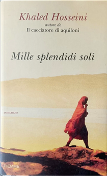 Mille splendidi soli by Khaled Hosseini
