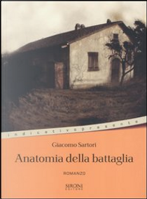 Anatomia della battaglia by Giacomo Sartori