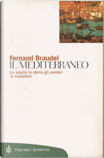 Il Mediterraneo by Fernand Braudel