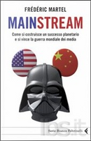 Mainstream by Frédéric Martel