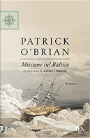 Missione sul Baltico by Patrick O'Brian