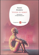 Visioni di robot by Isaac Asimov