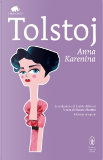 Anna Karenina by Lev Tolstoj