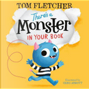 There’s a Monster in Your Book by Tom Fletcher