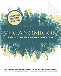 Veganomicon by Isa Chandra Moskowitz, Terry Hope Romero