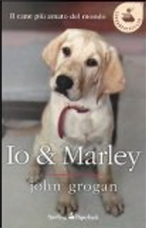 Io and Marley by John Grogan