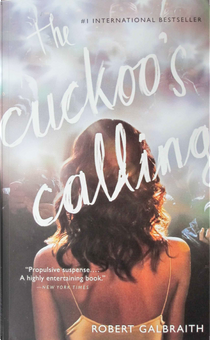 The Cuckoo's Calling by J.K. Rowling