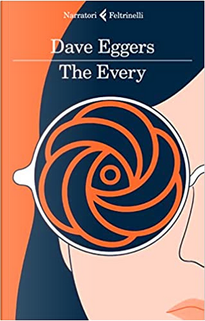 The Every by Dave Eggers