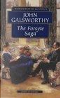 The Forsyte Saga by John Galsworthy