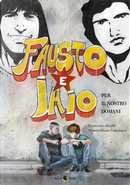 Fausto e Iaio by Francesco Barilli, Massimiliano Talamazzi