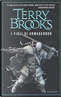 I figli di Armageddon by Terry Brooks