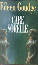 Care sorelle by Eileen Goudge