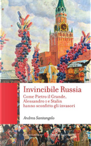 Invincibile Russia by Andrea Santangelo
