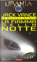 La fiamma della notte by Jack Vance