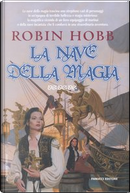 La nave della magia by Robin Hobb