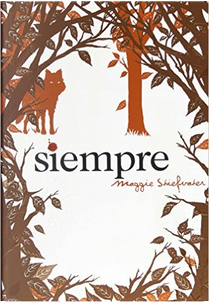 Siempre by Maggie Stiefvater