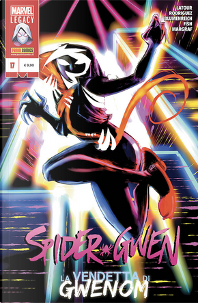 Spider-Gwen #17 by Jason Latour, Robbi Rodriguez