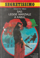 SAS: Legge marziale a Kabul by Gérard de Villiers