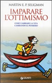 Imparare l'ottimismo by Martin E. P. Seligman