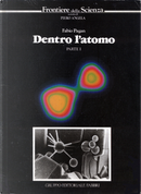 Dentro l'atomo parte I by Fabio Pagan