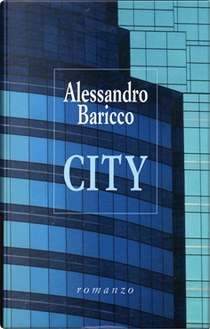 City by Alessandro Baricco