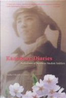 Kamikaze Diaries by Emiko Ohnuki-Tierney