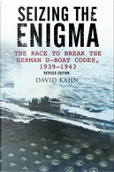Seizing the Enigma by David Kahn