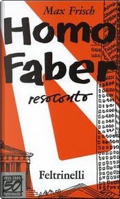 Homo faber by Max Frisch