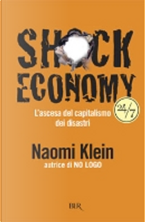 Shock economy by Naomi Klein