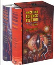 American Science Fiction by Alfred Bester, Algis Budrys, C.M. Kornbluth, Frederik Pohl, Fritz Leiber, James Blish, Leigh Brackett, Richard Matheson, Robert A. Heinlein, Theodore Sturgeon