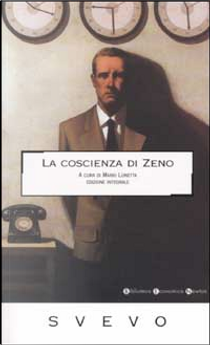 La coscienza di Zeno by Italo Svevo