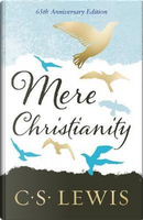 Mere Christianity by C. S. Lewis