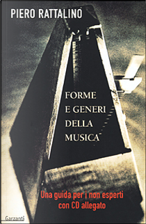 Forme e generi della musica by Piero Rattalino