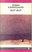 Aut - Aut by Søren Kierkegaard