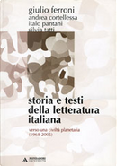 Storia e testi della letteratura italiana / Verso una civiltà planetaria (1968-2005) by Giulio Ferroni