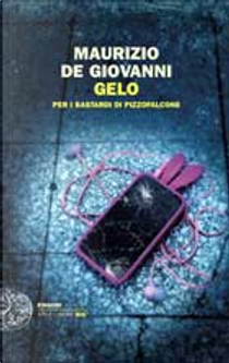 Gelo by Maurizio de Giovanni