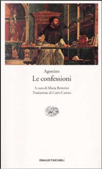 Le confessioni by Agostino d'Ippona (santo)