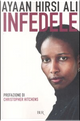 Infedele by Ayaan Hirsi Ali
