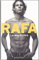 Rafa by John Carlin, Rafael Nadal