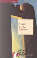 Il culto del littorio by Emilio Gentile