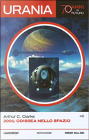 2001: Odissea nello spazio by Arthur C. Clarke