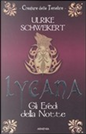 Lycana. by Ulrike Schweikert