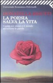 La poesia salva la vita by Donatella Bisutti