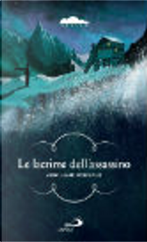 Le lacrime dell'assassino by Anne-Laure Bondoux